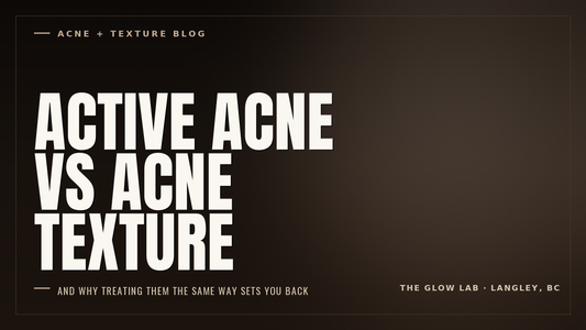 What's the Difference Between Active Acne and Acne Texture? (And Why Treating Them the Same Way Sets You Back)