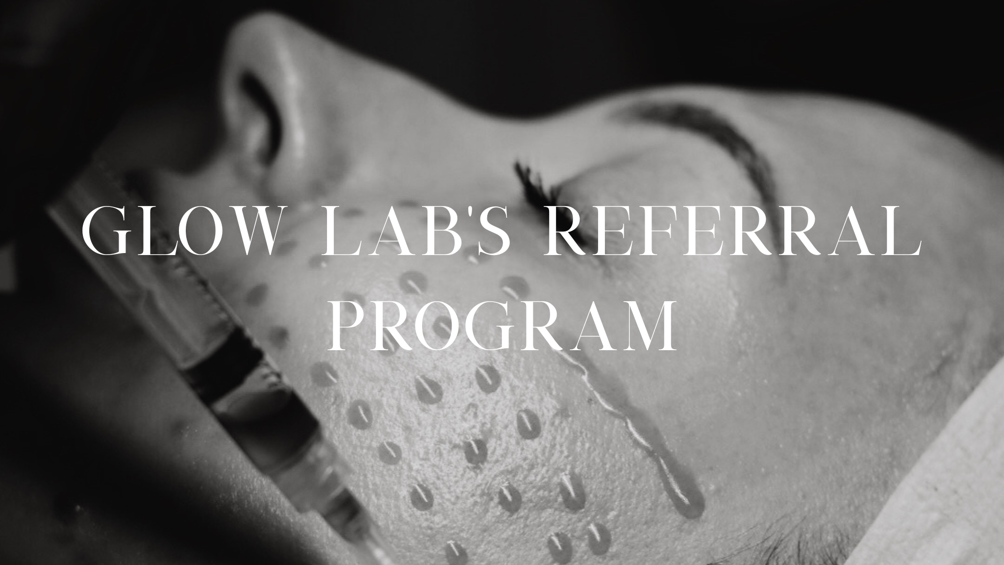 Refer a Friend, Get Rewarded: Glow Lab’s Referral Program